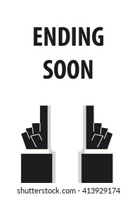 ENDING SOON typography illustration vector