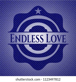 Endless Love badge with jean texture
