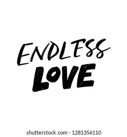 ENDLESS LOVE. LOVE LETTERING WORDS. FOR ST VALENTINE'S DAY. VECTOR LOVELY GREETING HAND LETTERING