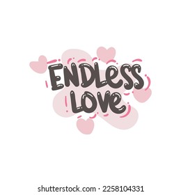 endless love people quote typography flat design illustration