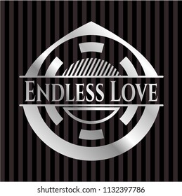 Endless Love silvery shiny badge