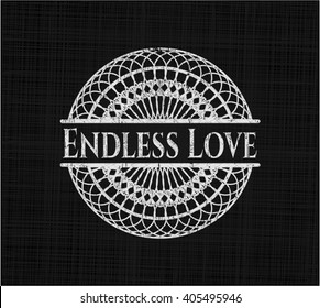 Endless Love written with chalkboard texture