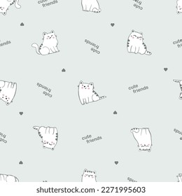 Endless seamless undirected patern with cartoon cats for papper, fabric, web design, wallpaper. Vector illustration. Scetch hand drawn white stripped cats with hearts, lettering cute friends