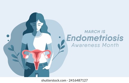 Endometriosis awareness month is observed every year in March, is a painful condition where endometrial tissue grows outside the uterus. Vector illustration