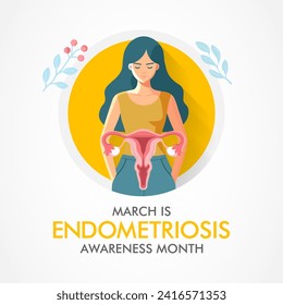 Endometriosis awareness month is observed every year in March, is a painful condition where endometrial tissue grows outside the uterus. Vector illustration