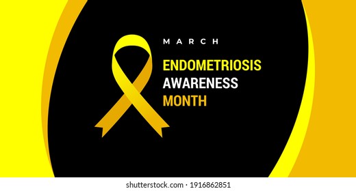 Endometriosis awareness month. Vector banner, poster, flyer, greeting card for social media with text March Endometriosis awareness month. Illustration with yellow ribbon on black background