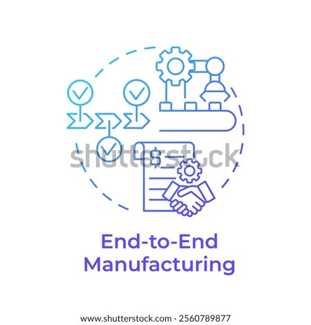 End-to-end manufacturing blue gradient concept icon. Production process from planning to delivery. Production line. Round shape line illustration. Abstract idea. Graphic design. Easy to use in article