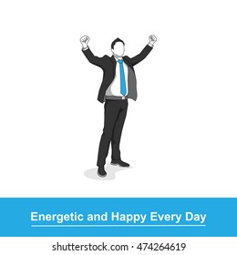 energetic and happy every day
