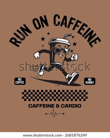 Energetic retro cartoon coffee cup mascot jogging under Run on Caffeine slogan. Fun fitness graphic with Caffeine Cardio text checker flag brown backdrop perfect for workout or coffee-lover