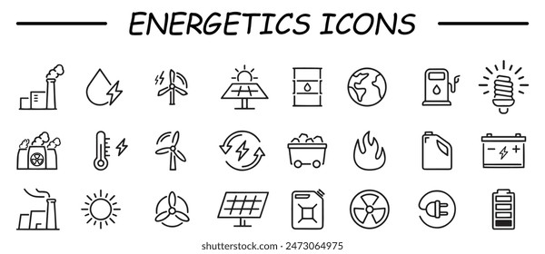 Energetics. Electric energy linear icons set. Electricity. Power generation and accumulation. Icon set. Isolated vector.