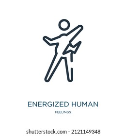 energized human thin line icon. human, energizing linear icons from feelings concept isolated outline sign. Vector illustration symbol element for web design and apps.