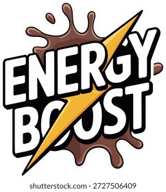 Energy boost text with lightning bolt and coffee splash vector design for caffeine kick.