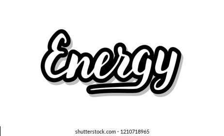 Energy calligraphy template text for your design illustration concept. Handwritten lettering title vector words on white isolated