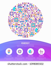 Energy concept in circle with thin line icons: factory, oil platform, hydropower, wind energy, power socket, radioactivity, garbage, oil rig, recycling. Vector illustration, web page template.