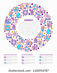 Energy concept in circle with thin line icons: factory, oil platform, hydropower, wind energy, power socket, radioactivity, garbage, oil rig, recycling. Vector illustration, web page template.