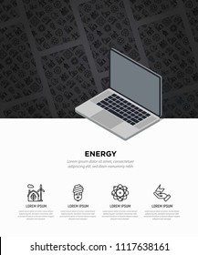 Energy concept, web page template with laptop and thin line icons: factory, oil platform, hydropower, wind energy, power socket, radioactivity, garbage, recycling. Vector illustration.