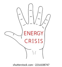 ENERGY CRISIS. Shortage resources. Message of global energy crisis on paper. Editable hand drawn contour. Sketch in minimalist style. Vector illustration