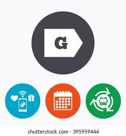 Energy efficiency class G sign icon. Energy consumption symbol. Mobile payments, calendar and wifi icons. Bus shuttle.