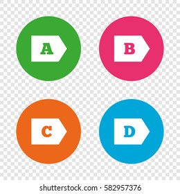 Energy efficiency class icons. Energy consumption sign symbols. Class A, B, C and D. Round buttons on transparent background. Vector