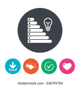 Energy efficiency icon. Electricity consumption symbol. Idea lamp sign. Download arrow, handshake, tick and heart. Flat circle buttons.