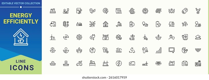 Energy Efficiently line icon set. Contains outline symbols like environment, electric, power, ecology and more. Environment icon set. Outline symbol collection. Pictogram and infographic.