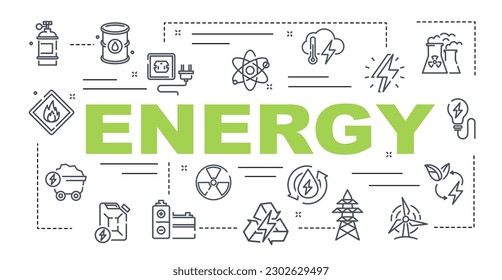 Energy icons banner. Electricity and voltage, power. Gasoline and fuel, coal. Nuclear and water station, wind generator and electric tower. Flat vector illustrations isolated on white background