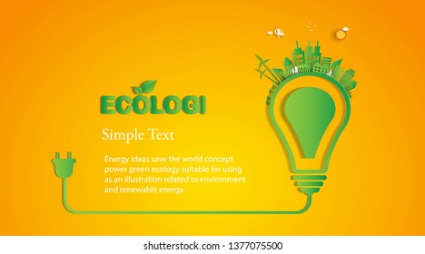 Energy ideas save the world concept Power green ecology -illustration  Vector