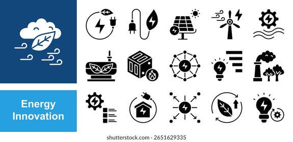 Energy Innovation icon set with Renewable, Green energy, Solar, Wind energy, Smart grid, efficiency, Innovation.