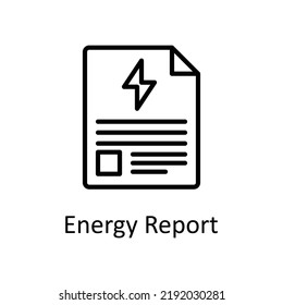 Energy Report vector Outline Icon Design illustration on White background. EPS 10 File