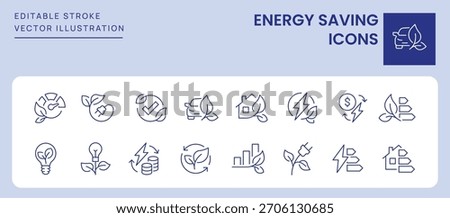 Energy Saving Icons. Editable Stroke. Set of thin line icons symbol collection.