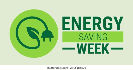 La Plantilla de fondo, Anuncio, tarjeta o diseño de póster de la Semana del Ahorro de Energía se observa todos los años durante enero, para crear conciencia sobre la misión. Ilustración vectorial.