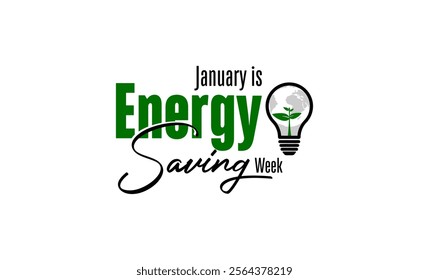 Energy Saving Week holiday concept