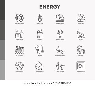 Energy thin line icon: factory, oil platform, hydropower, wind energy, power socket, radioactivity, garbage, oil rig, green house, solar energe, recycling, nuclear energy. Modern vector illustration