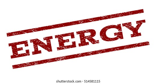 Energy watermark stamp. Text caption between parallel lines with grunge design style. Rubber seal stamp with scratched texture. Vector dark red color ink imprint on a white background.