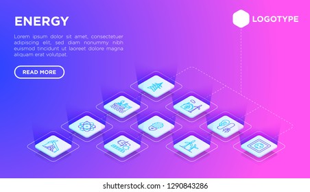 Energy web page template with thin line isometric icons: oil platform, hydropower, wind energy, power socket, radioactivity, garbage, oil rig, recycling. Vector illustration.