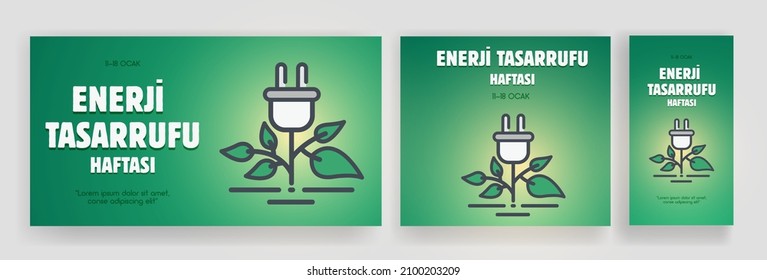 Enerji tasarrufu haftası. Translation: energy saving week. Eco plug leaves design, Ecology renewable conservation saving support solution, and bio theme vector illustration. Eco outline colorful sign.