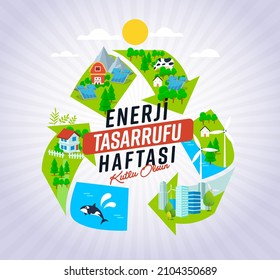 Enerji Tasarrufu Haftası Translation: World Energy Conservation Day.