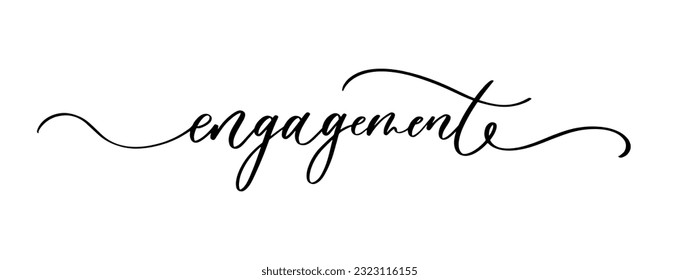 Engagement handwritten calligraphy card, banner or poster graphic design lettering vector element.