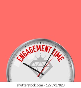 Engagement Time. White Vector Clock with Motivational Slogan. Analog Metal Watch with Glass. Vector Illustration Isolated on Solid Color Background. Diamond Icon.