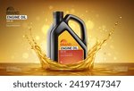 Engine oil advertising banner. 3d vector illustration with canister of engine oil in splash of engine oil on bright background. Template of ad banner. Full synthetic and protection motor oil.