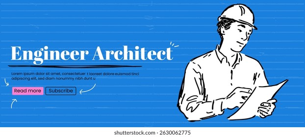 Engineer Architect. building business  concept. Banner template design with quirky  thendy ink illustration at the blue striped bg. 