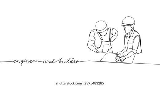 Engineer and builder, architect in working uniform one line art. Continuous line drawing of repair, professional, hand, people, concept, maintenance with inscription, lettering, handwritten.