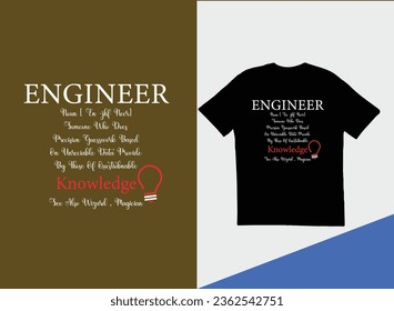 Engineer Cool T Shirts Design - Typography T Shirt Design, Engineers quote.my belongs to a Civil Engineer T vector.