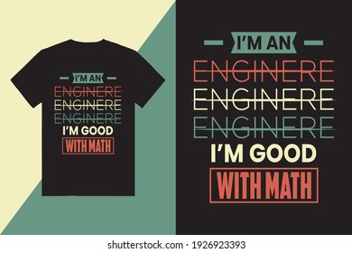 I am an Engineer Typography Design 