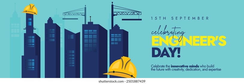 Engineers Day, 15th September. World Engineers day cover banner, post with silhouette buildings, cranes, construction, helmet. The day promotes central to modern life and sustainable development.