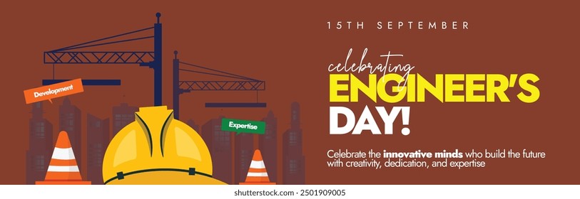 Engineers Day, 15th September. World Engineers day cover banner, post with silhouette buildings, cranes, construction, orange cones. The day promotes central to modern life and sustainable development