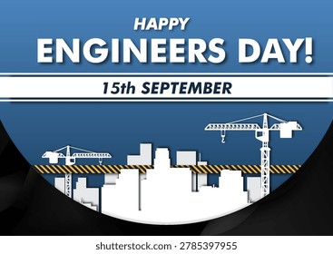 Engineers day greeting image with cranes and city skyline in flat style on blue backdrop, concept of celebration and construction tribute. Vector illustration
