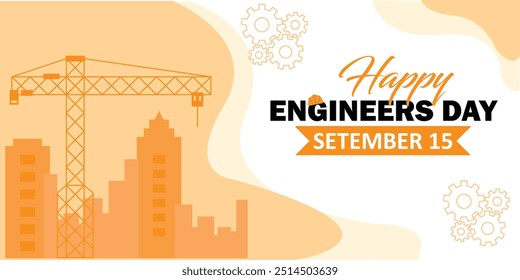 Engineers' Day in India is celebrated on September 15, Vector illustration creative design banner poster social media design for Engineer's Day. happy Labour Day or International Workers Day May