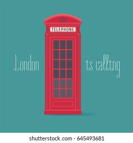 England, London red phone booth vector illustration with quote. Image of phone box can be used as poster, clipart