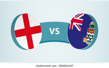 England versus Cayman Islands, team sports competition concept. Round flag of countries.